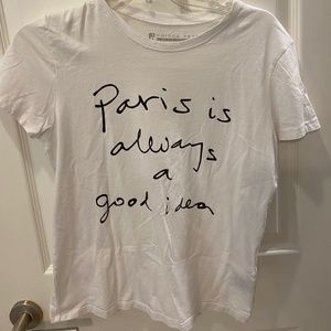 Paris is Always a good idea T-Shirt